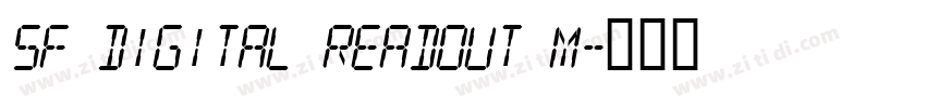 SF Digital Readout M字体转换